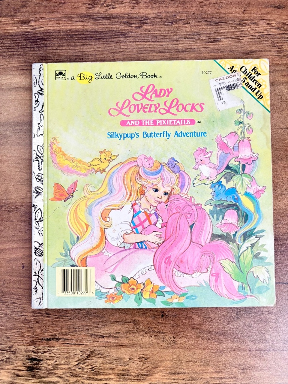 Lady Lovely Locks and The Pixietails: Silkypup's Butterfly Adventure Golden Book